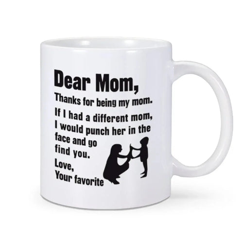 Best Mom Ever Coffee Mug
