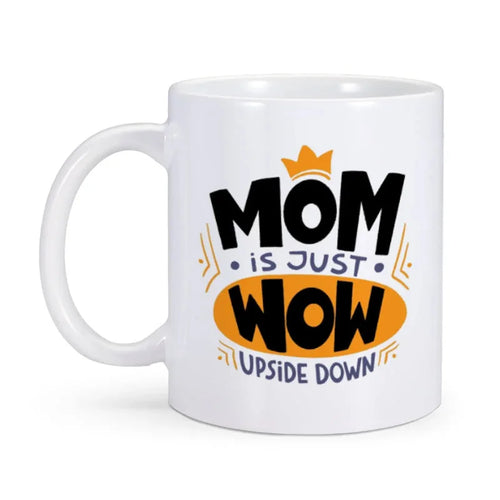Best Mom Ever Coffee Mug