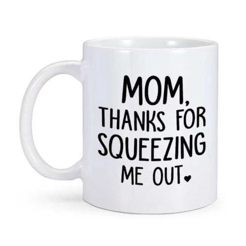 Best Mom Ever Coffee Mug