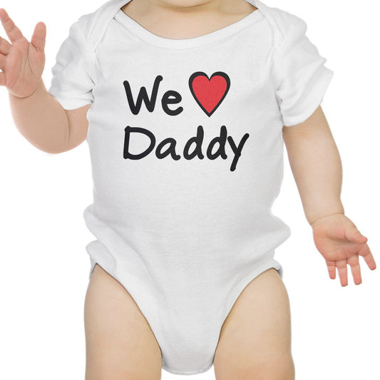 We Love Dad White Cute Baby Cotton Onesie